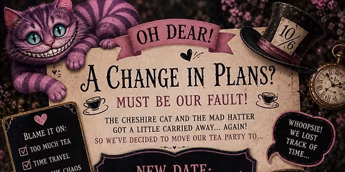 Under the Cheshire Moon \u2014 An Unbirthday Affair 