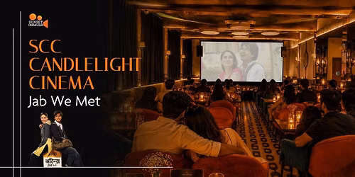 SCC Candlelight Cinema - Jab We Met