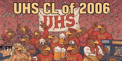 UHS class of 2006\u2014Twenty year high school reunion