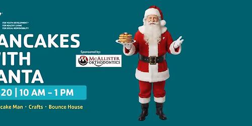 Pancakes with Santa (Featuring the Pancake Man)