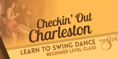 Learn to Swing Dance: Checkin' Out Charleston