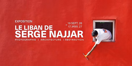 Vernissage de l'exposition | Le Liban de Serge Najjar \u2013 Photographie | Architecture | Abstraction