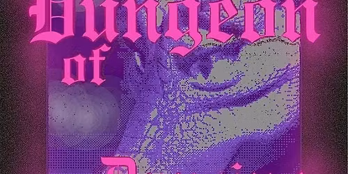 Dragon Cult Presents: DUNGEON OF DANCING DAMSELS