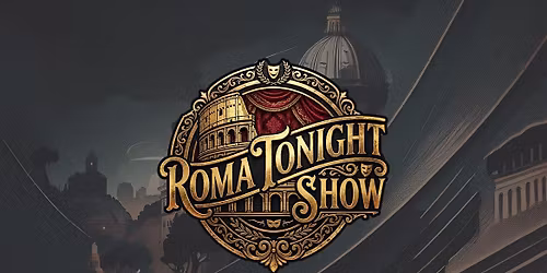 Roma Tonight Show