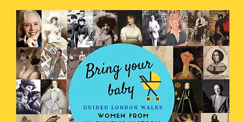 BRING YOUR BABY GUIDED LONDON WALK: "Women from Dalston's History"