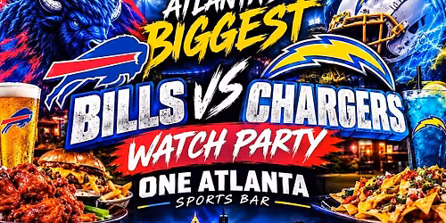THE ULTIMATE BILLS vs. CHARGERS WATCH PARTY IN ATLANTA