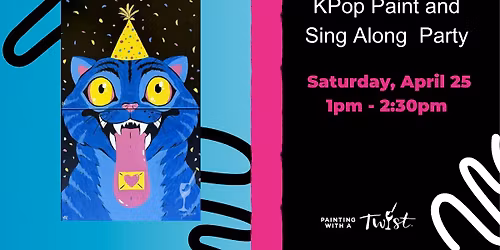  KPop Paint and Sing Along Paint Party