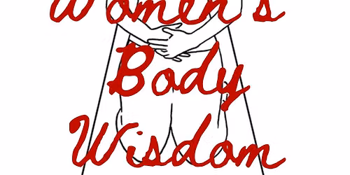 Women\u2019s Body Wisdom