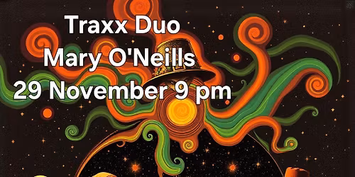 Traxx Duo @ Mary O'Neills