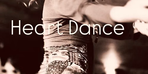 HEART DANCE | Melbourne|Narrm | August 2026