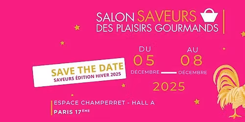 Salon Saveurs des Plaisirs Gourmands