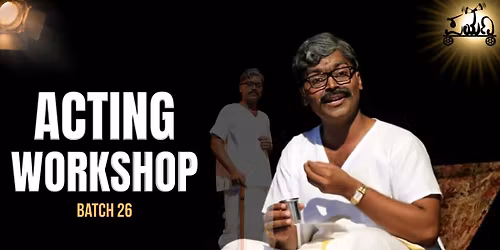 Payana Theatre Acting Workshop - Batch No.26