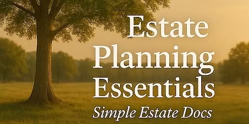 Estate Planning Seminar - Sedalia Heckart Community Center