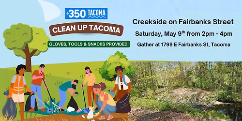 Clean Up Tacoma: Creekside on Fairbanks Street