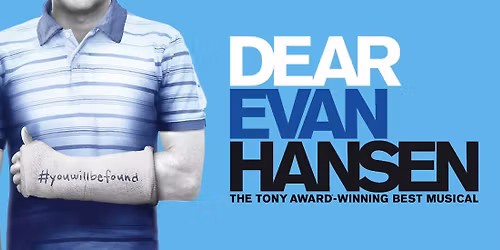 Dear Evan Hansen at Centre Stage - Greenville