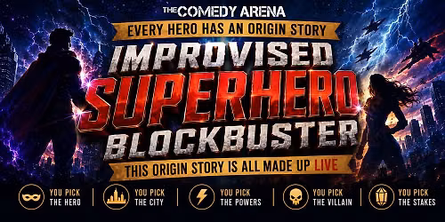 Improvised Superhero Blockbuster 