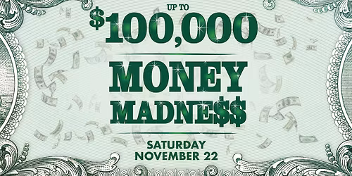 $100,000 Money Madness