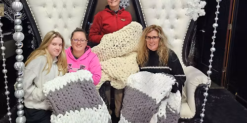 Dec 11th - LushLOUNGE Chunky Knit Blanket Workshop