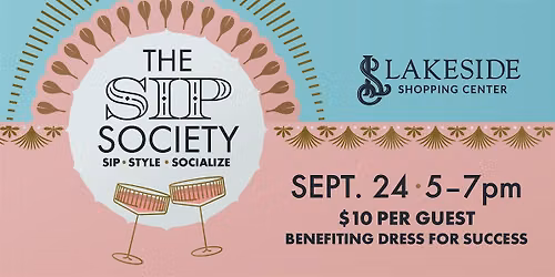 The Sip Society - Sip | Style | Socialize