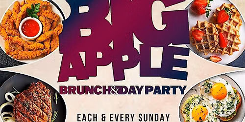 Jay Jay  Present  Big Apple Brunch & Day Party  Each n Every Sunday