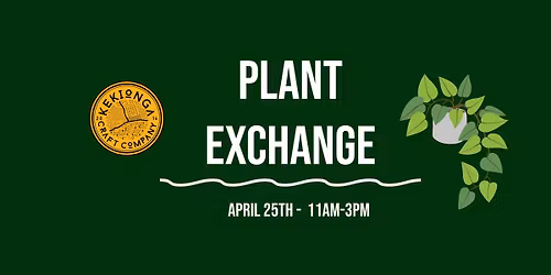 Plant Exchange at Kekionga Craft Co