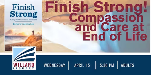 Finish Strong! Compassion and Care at End of Life