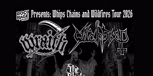Wraith + Witchtrap + The Black Moriah + Burial Oath