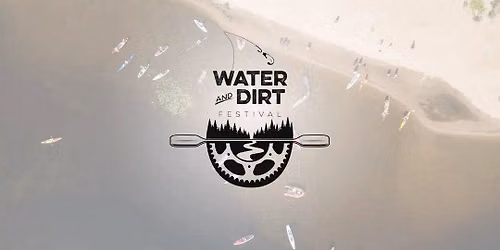 Water and Dirt - Upper Ottawa Valley Kayak Fishing Tournament (multi-species)