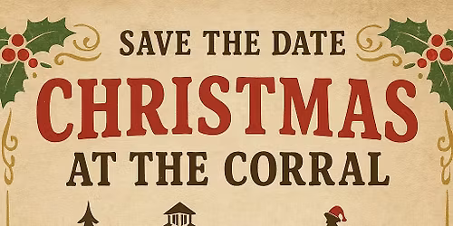 Christmas At The Corral at Corley Ranch