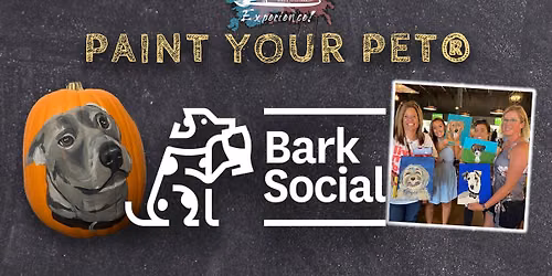 Paint Your Pet\u00ae - Bark Social Columbia