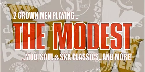 The Modest Live at The Bentinck, Kirkby-in-Ashfield