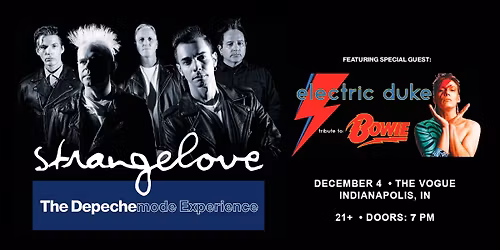 Strangelove-The DEPECHE MODE Experience at The Vogue WSG: Electric Duke: tribute to DAVID BOWIE