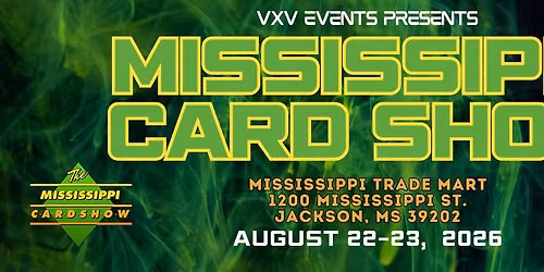 Mississippi Card Show 2026