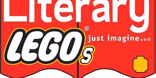 Literary LEGOs (ages 5-12) *Signup Required