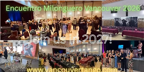 Encuentro Milonguero Vancouver 2027