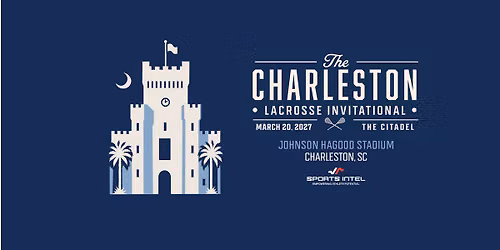 The Charleston Lacrosse Invitational
