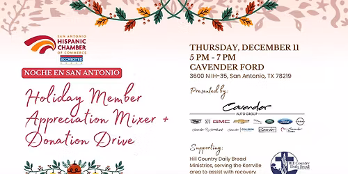 Noche en San Antonio Mixer: Member Appreciation Mixer + Donation Drive