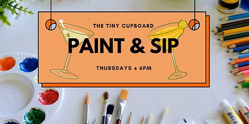 Paint & Sip Night & Stand Up Comedy Show After!
