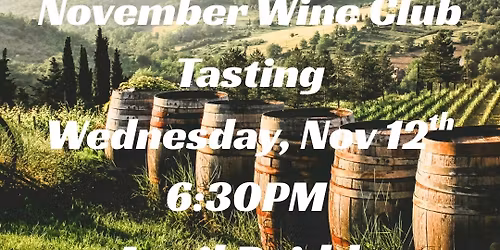 November Wine Club Wine Tasting w\/April Priddy