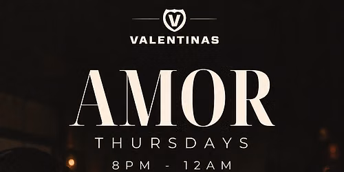 AMOR @ Valentinas