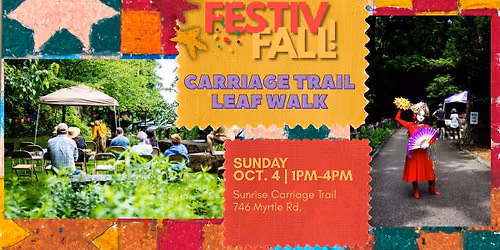 Carriage Trail Leaf Walk