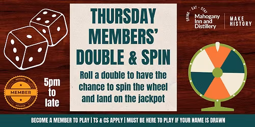 Thursday Members' Double and Spin - $5,000 Jackpot!