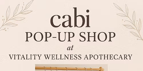 cabi Pop-Up Shop at Vitality Wellness Apothecary 
