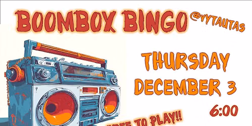 BoomBox Bingo - December 3