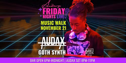 Friday Nights LIVE! Music Walk at Sidney's feat. AUDAX \ud83d\udcc0