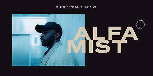 Alfa Mist \/\/ Doornroosje Nijmegen