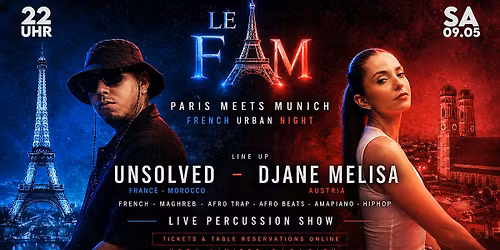 LE FAM \u2022 Urban Nights in Munich \u2022 French \u2022 Afro \u2022 Maghreb