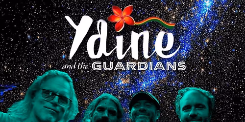 Ydine & Guardians 