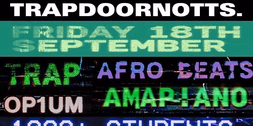 TRAPDOORNOTTS: PROJECT X FRESHERS 1000+ STUDENTS