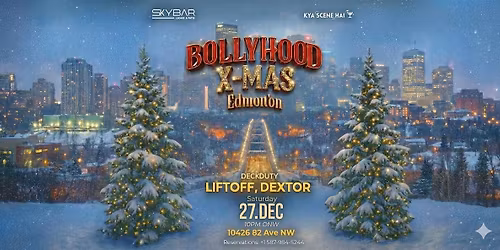 BOLLYHOOD X-MAS: EDMONTON